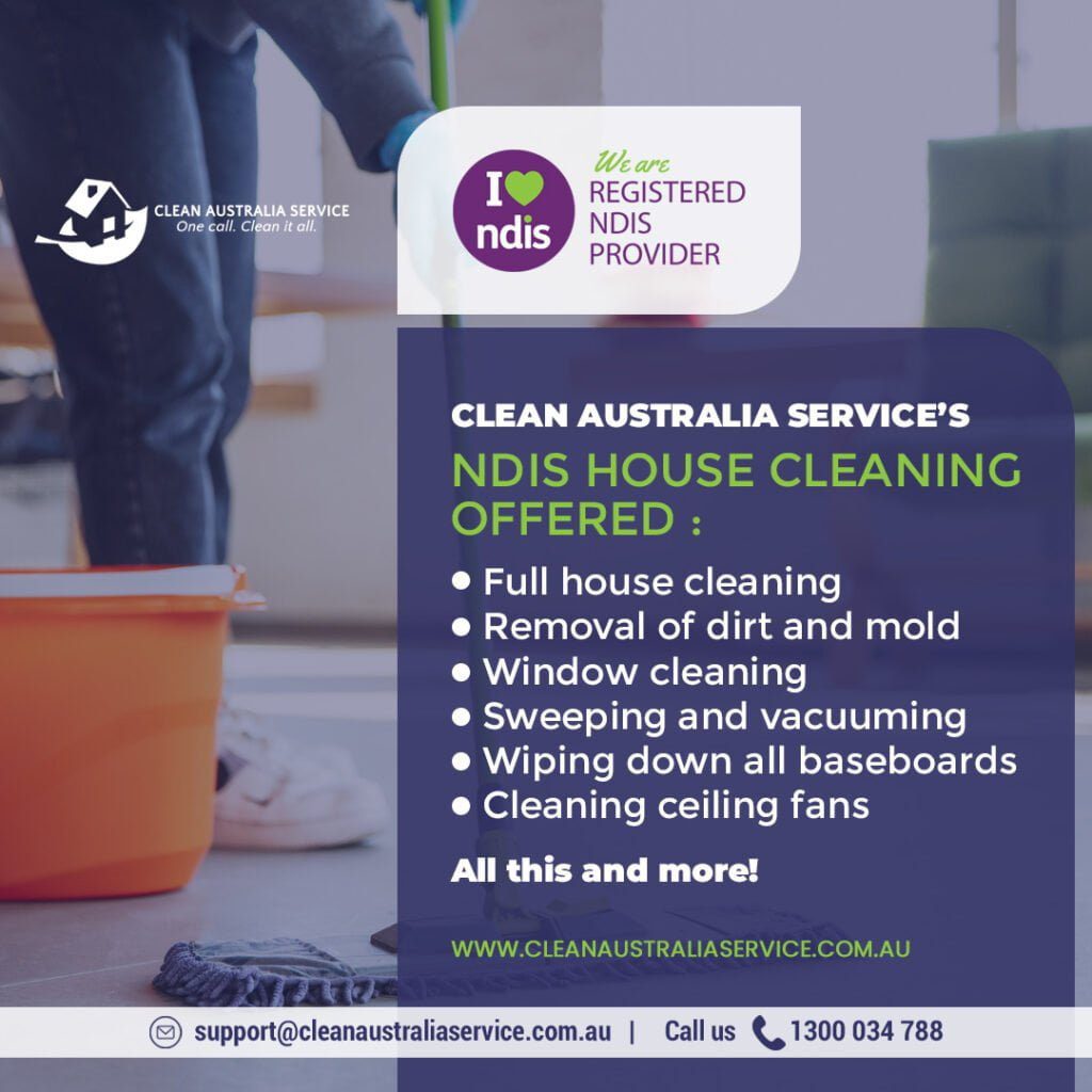 Reasons why NDIS House Cleaning Services company should be